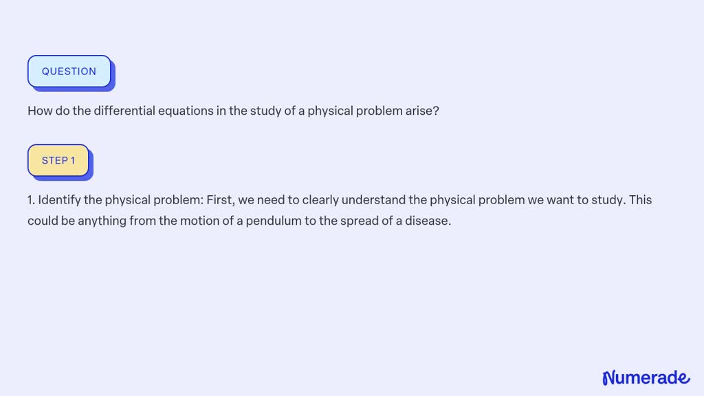 ⏩SOLVED:How do the differential equations in the study of a physical ...