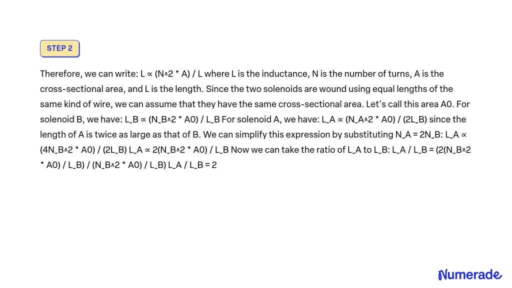 SOLVED: Two solenoids, A and B, are wound using equal lengths of the ...