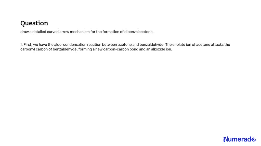 SOLVED: Draw a detailed curved arrow mechanism for the formation of ...