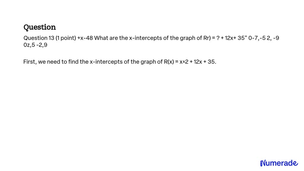 solved-question-13-1-point-find-the-x-intercepts-of-the-graph-of-r-x