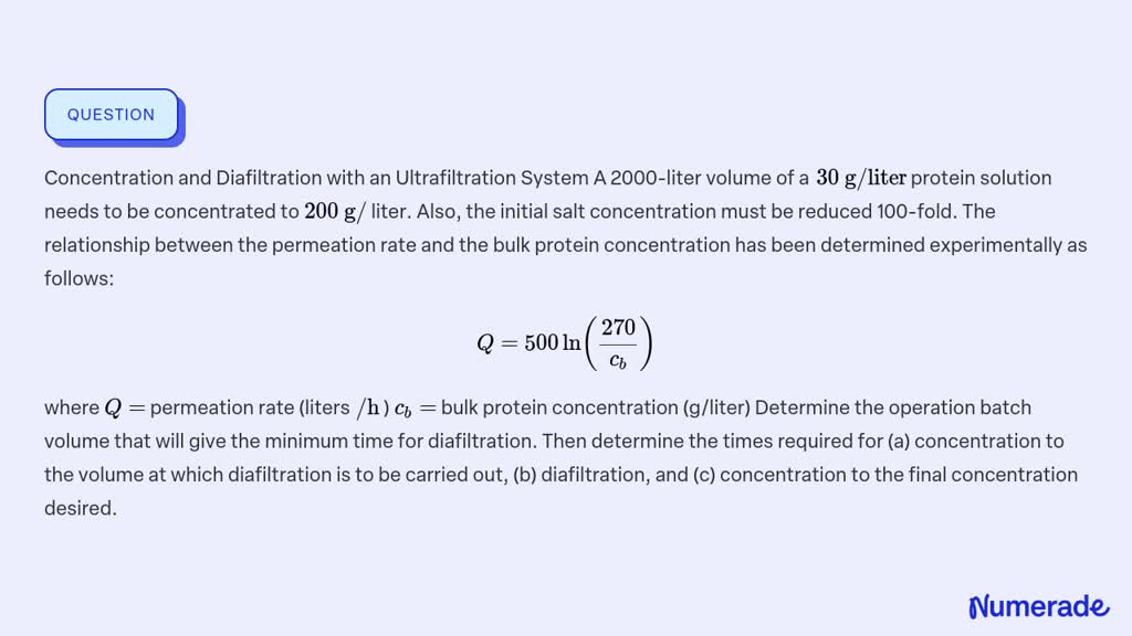 SOLVED: Concentration and Diafiltration with an Ultrafiltration System ...