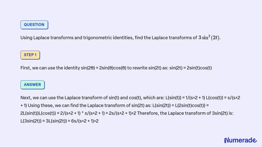 SOLVED: Using Laplace transforms and trigonometric identities, find the ...