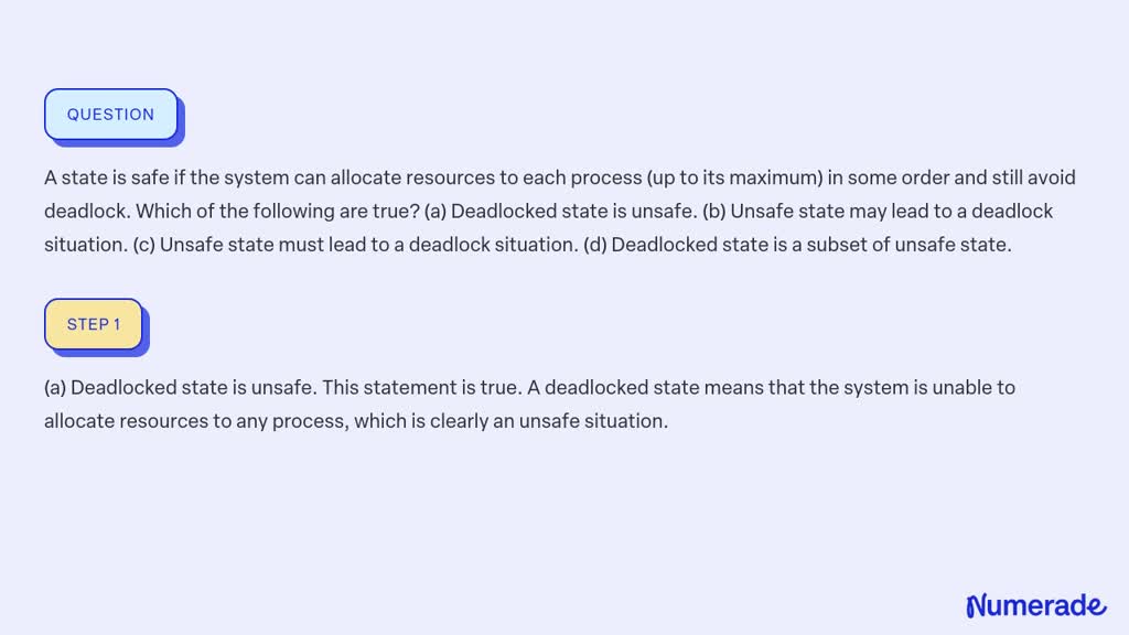 SOLVED:A State Is Safe If The System Can Allocate Resources To Each ...