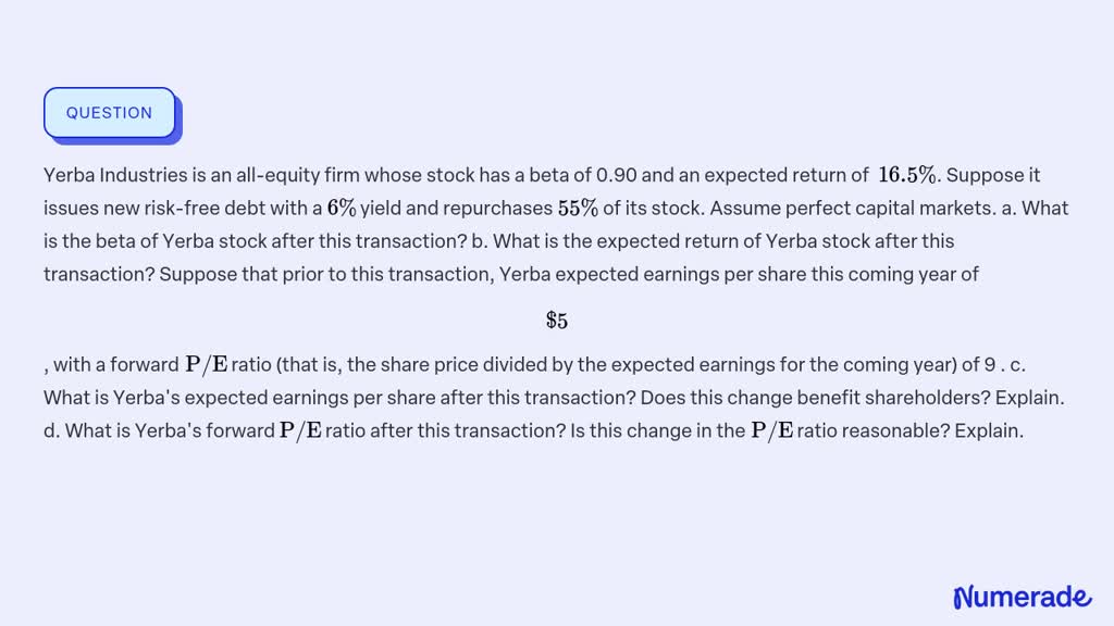 solved-yerba-industries-is-an-all-equity-firm-whose-stock-has-a-beta-of