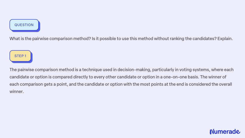 solved-what-is-the-pairwise-comparison-method-is-it-possible-to-use