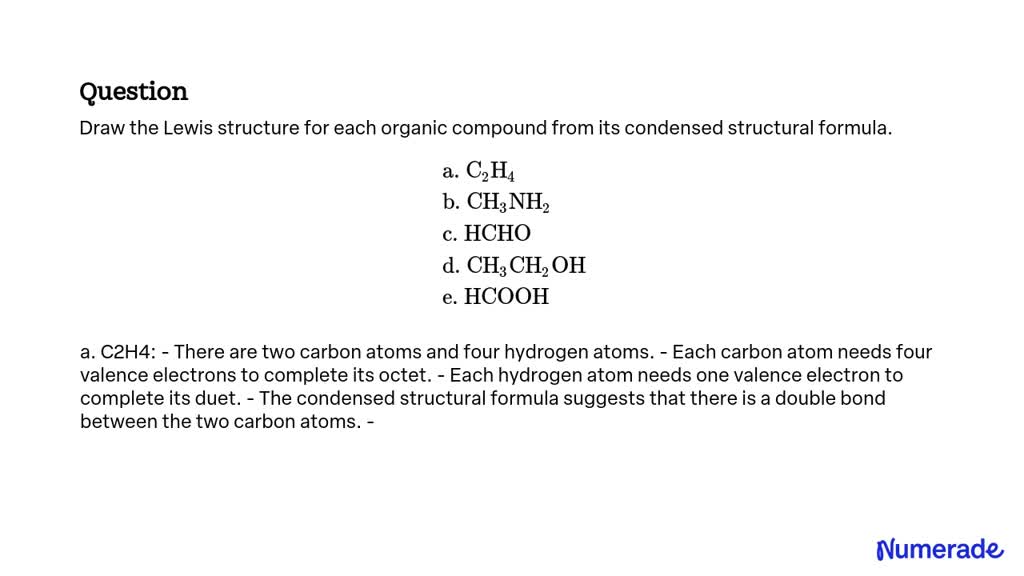 Solved Draw The Lewis Structure For Each Organic Compound From Its Condensed Structural Formula 