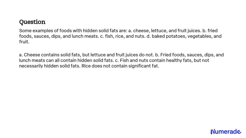 Some Examples Of Foods With Hidden Solid Fats Are