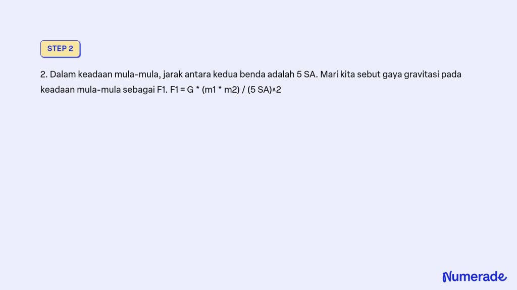 SOLVED: Dua Benda Langit Bermassa M1 Dan M2 Terpisah Sejauh 5 SA ...