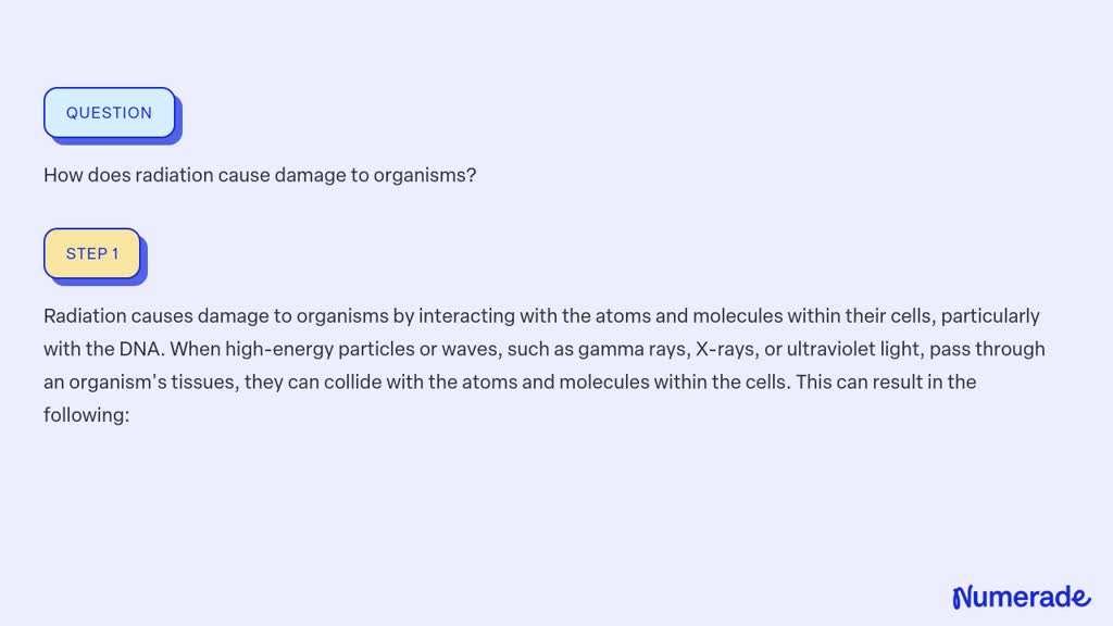 solved-how-does-radiation-cause-damage-to-organisms