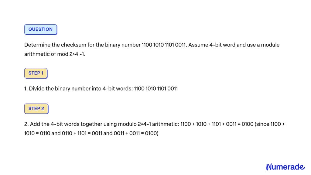 SOLVED: Determine the checksum for the binary number 1100 1010 1101 ...