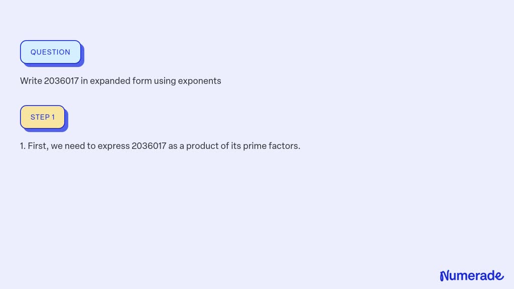 solved-write-2036017-in-expanded-form-using-exponents