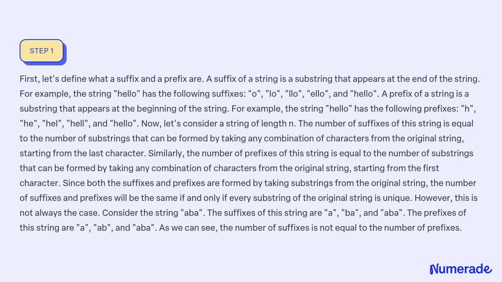 SOLVED:Are the number of suffixes of a string always equal to the ...