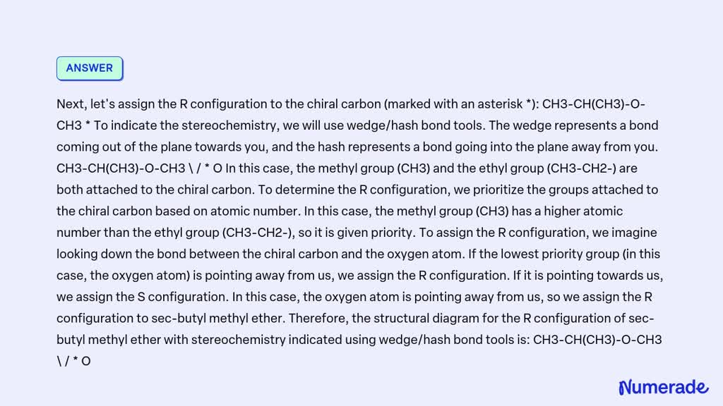 SOLVED: Draw a structural diagram for the R configuration of sec-butyl ...