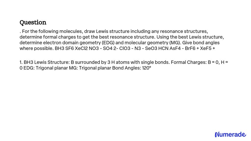 SOLVED: . For the following molecules, draw Lewis structure including ...