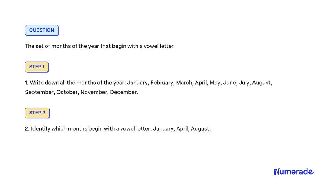 solved-the-set-of-months-of-the-year-that-begin-with-a-vowel-letter