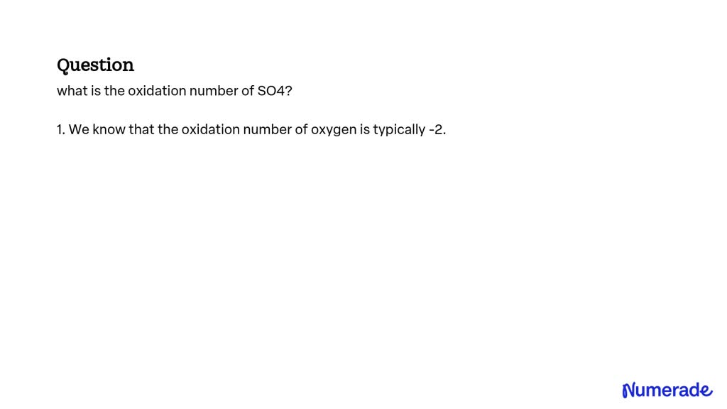 solved-what-is-the-oxidation-number-of-so4