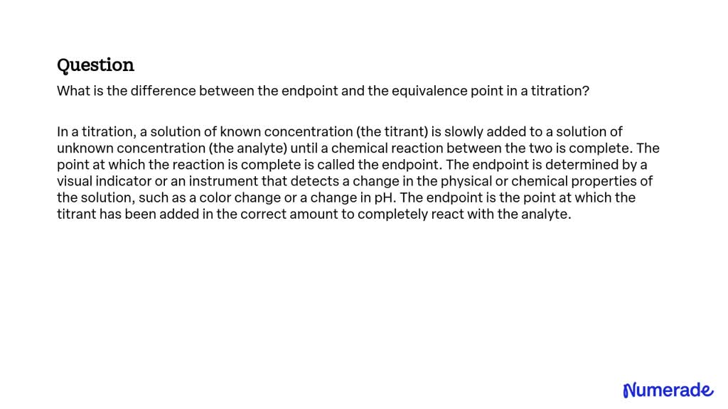 SOLVED: What is the difference between the endpoint and the equivalence ...