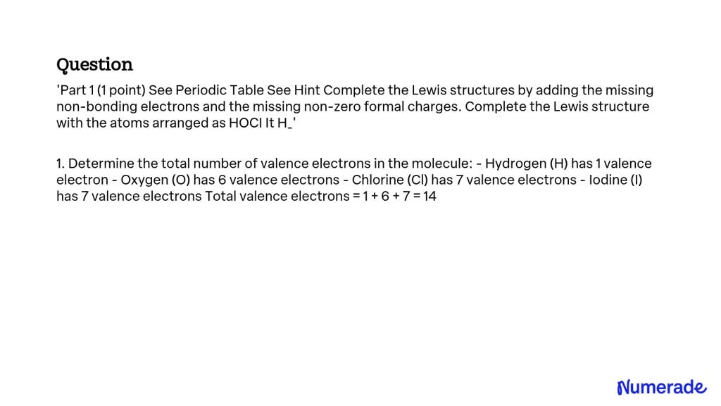 Solved Part 1 1 Point See Periodic Table See Hint Complete The Lewis Structures By Adding