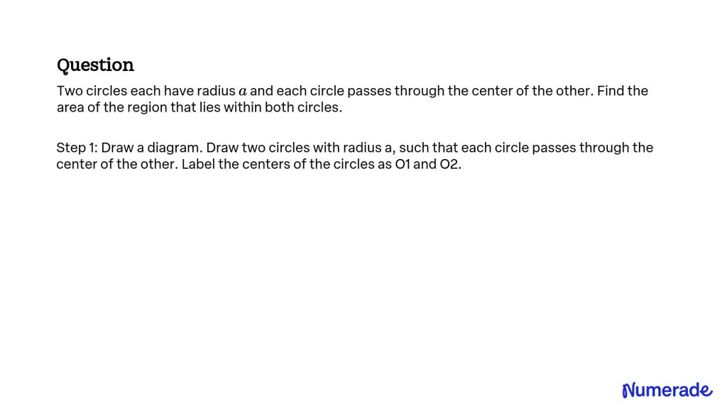 solved-two-circles-each-have-radius-a-and-each-circle-passes-through