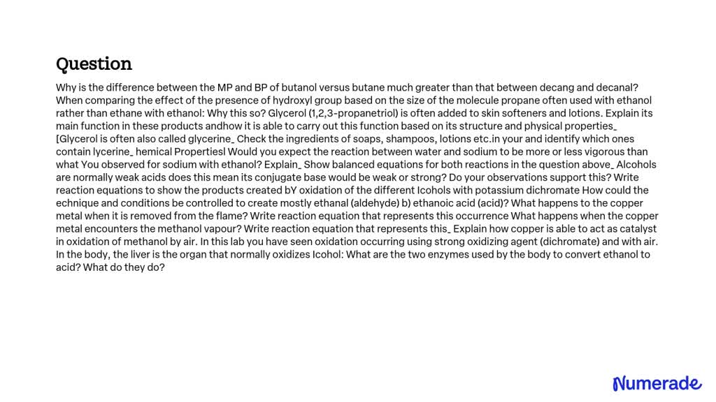 SOLVED: Why is the difference between the MP and BP of butanol versus ...