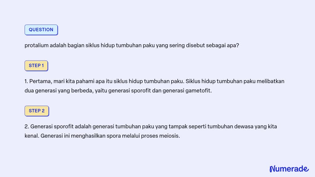 SOLVED: protalium adalah bagian siklus hidup tumbuhan paku yang sering ...