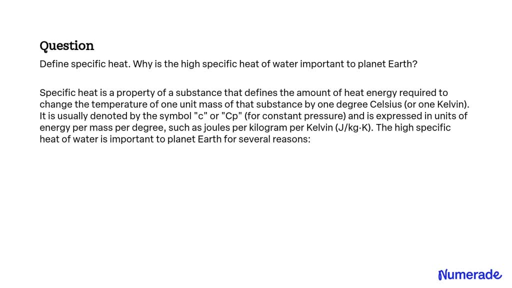 solved-define-specific-heat-why-is-the-high-specific-heat-of-water