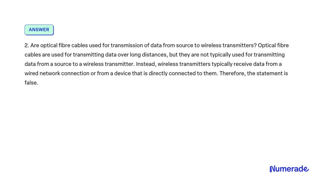 SOLVED: Wireless technology is considered to be part of photonics, as ...