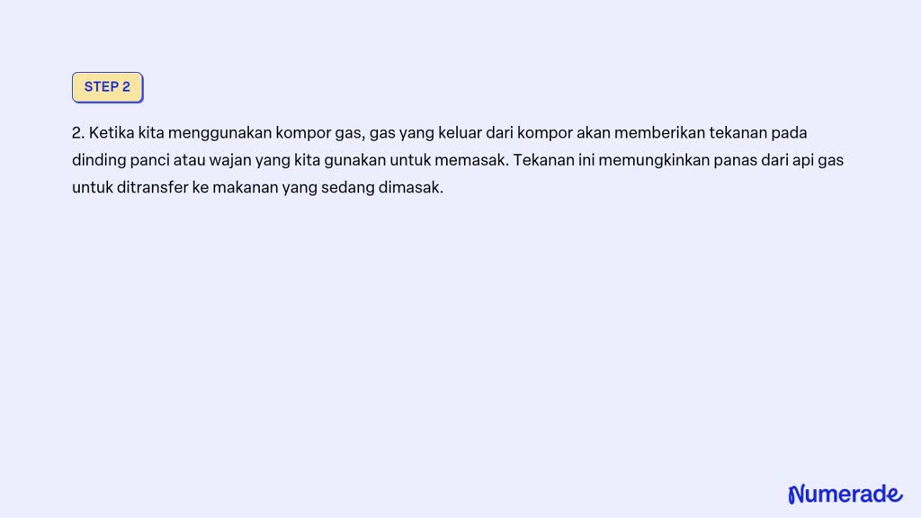 Solved Contoh Dalam Kehidupan Sehari Hari Yang Menunjukkan Bahwa Gas