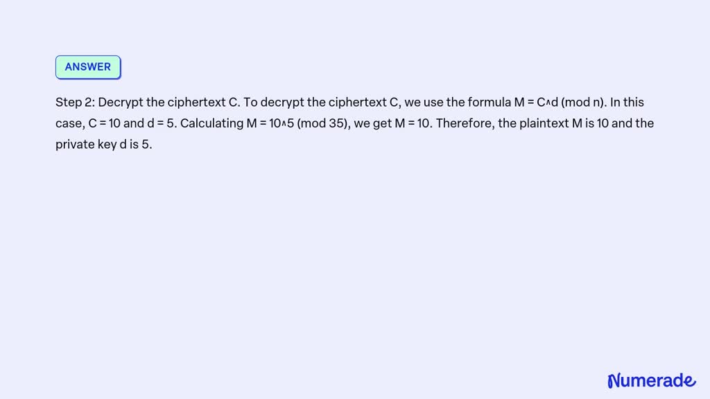 SOLVED: In a public-key system using RSA, you intercept the ciphertext ...