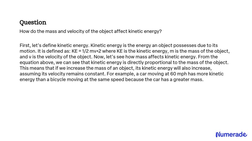 solved-how-do-the-mass-and-velocity-of-the-object-affect-kinetic-energy