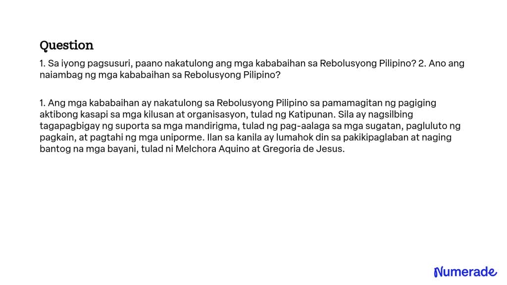 SOLVED: 1. Sa Iyong Pagsusuri, Paano Nakatulong Ang Mga Kababaihan Sa ...