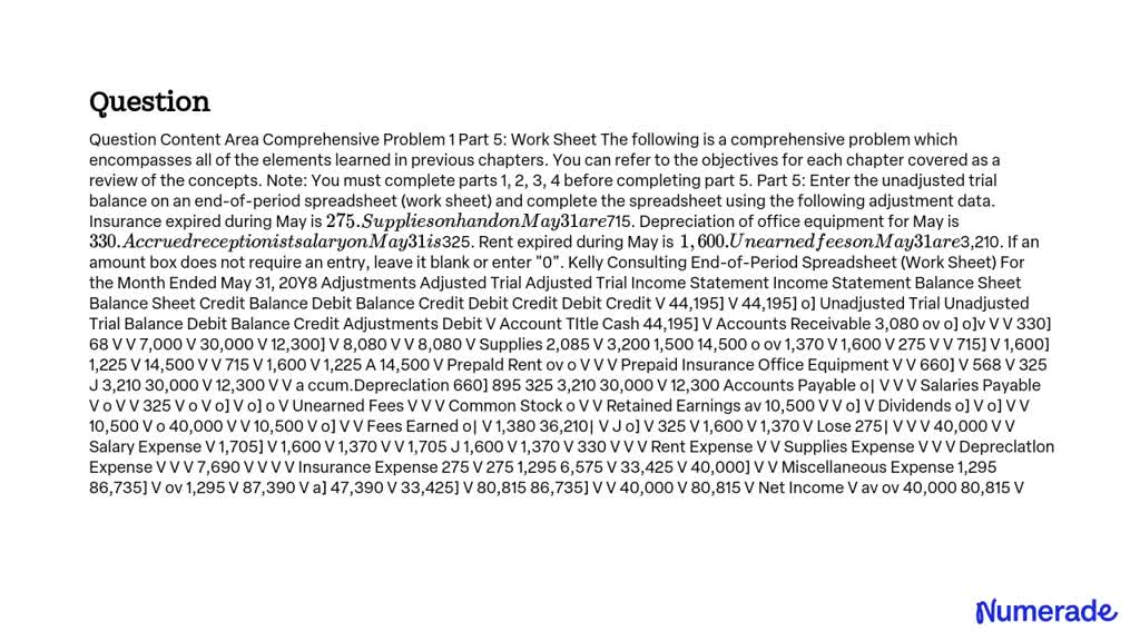 SOLVED: Comprehensive Problem 1 Part 5: Worksheet The following is a ...