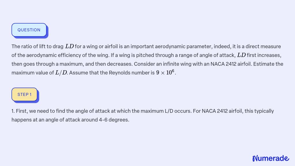 Solved The Ratio Of Lift To Drag L D For A Wing Or Airfoil Is An