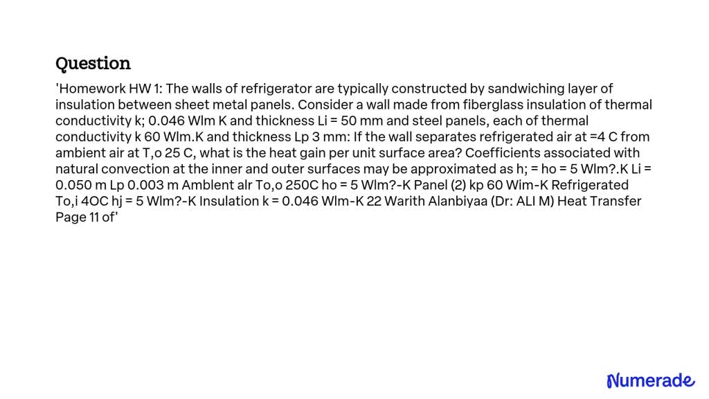 SOLVED Homework HW 1 The walls of a refrigerator are typically