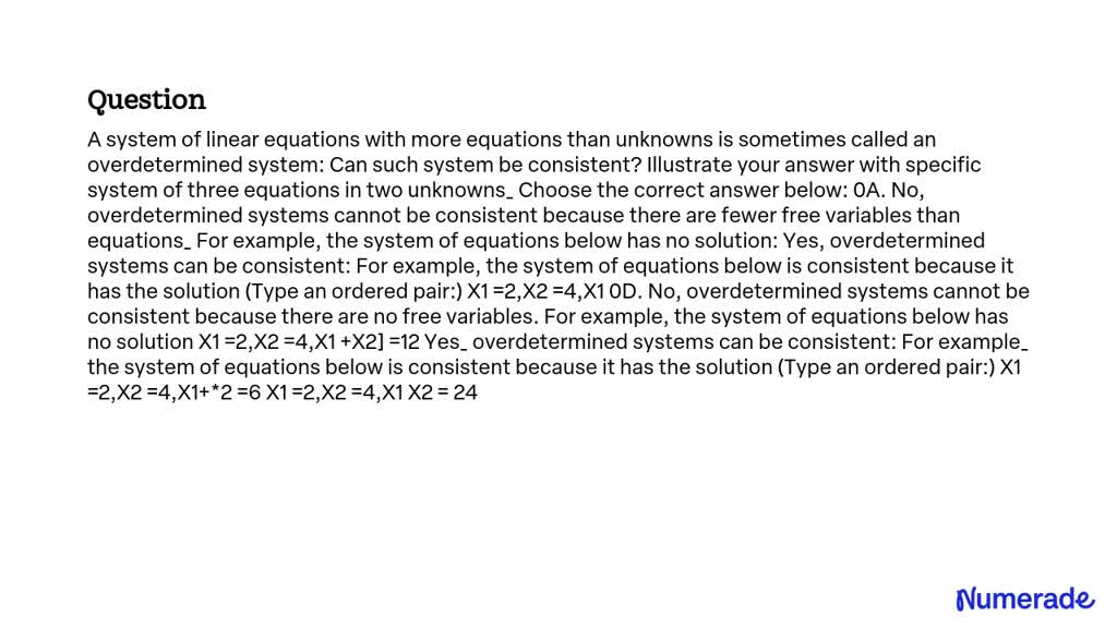 SOLVED: A system of linear equations with more equations than unknowns ...