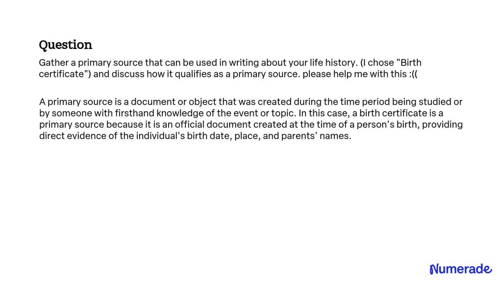 solved-gather-a-primary-source-that-can-be-used-in-writing-about-your