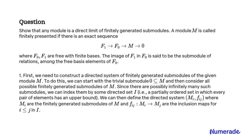 SOLVED:Show That Any Module Is A Direct Limit Of Finitely Generated ...