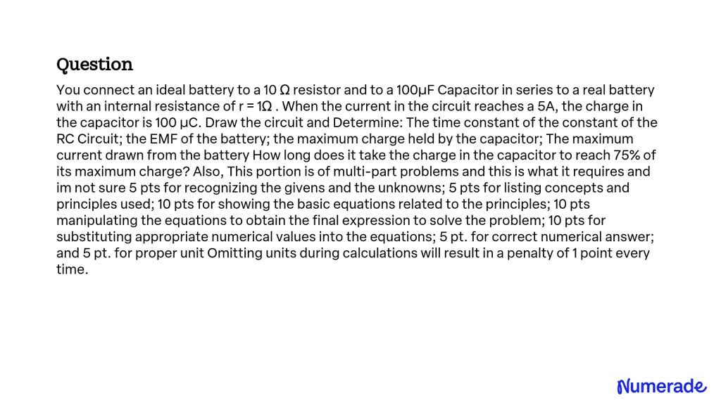 SOLVED: You connect an ideal battery to a 10 â„¦ resistor and to a ...