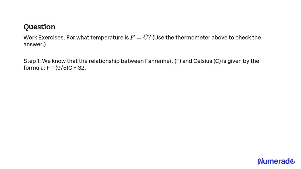 ⏩SOLVED:Use the relationship between temperature in Celsius and