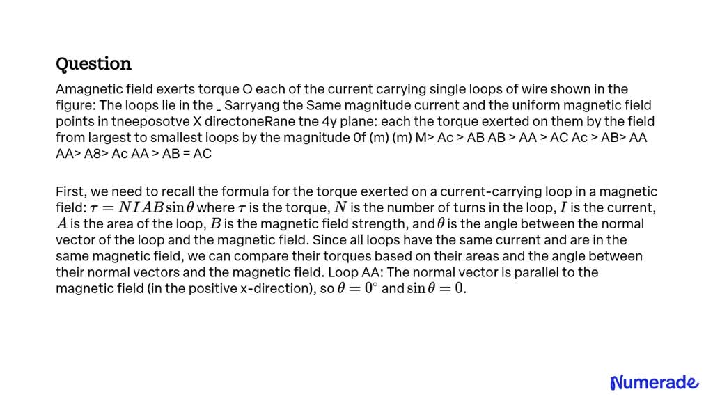 Solved A Magnetic Field Exerts Torque On Each Of The Current Carrying Single Loops Of Wire 5846