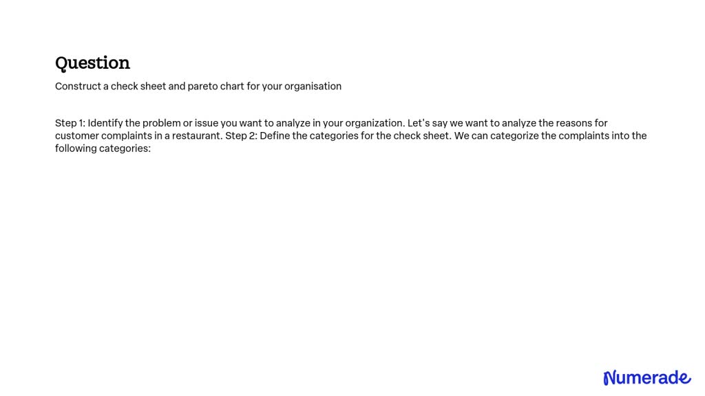 Solved Construct A Check Sheet And Pareto Chart For Your Organisation