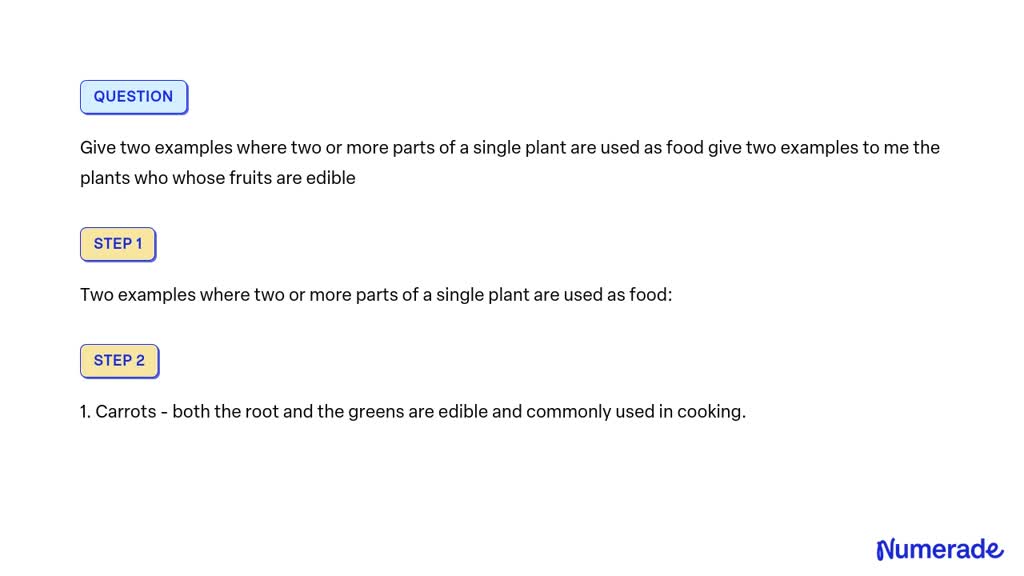 solved-give-two-examples-where-two-or-more-parts-of-a-single-plant-are