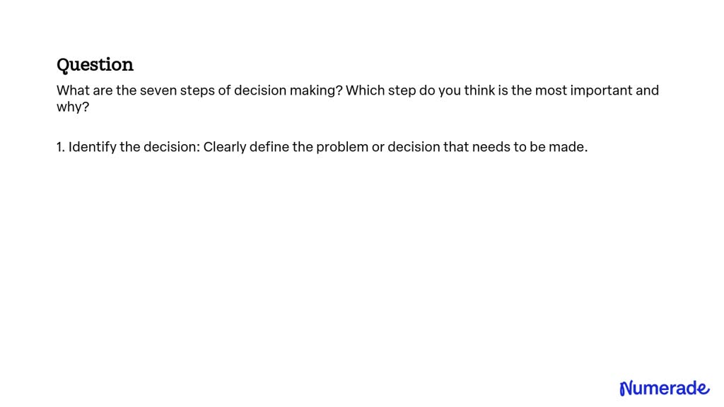 solved-what-are-the-seven-steps-of-decision-making-which-step-do-you