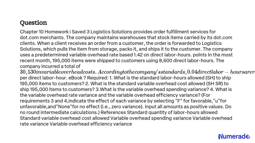 SOLVED: Chapter 10 Homework i Saved 3 Logistics Solutions provides ...