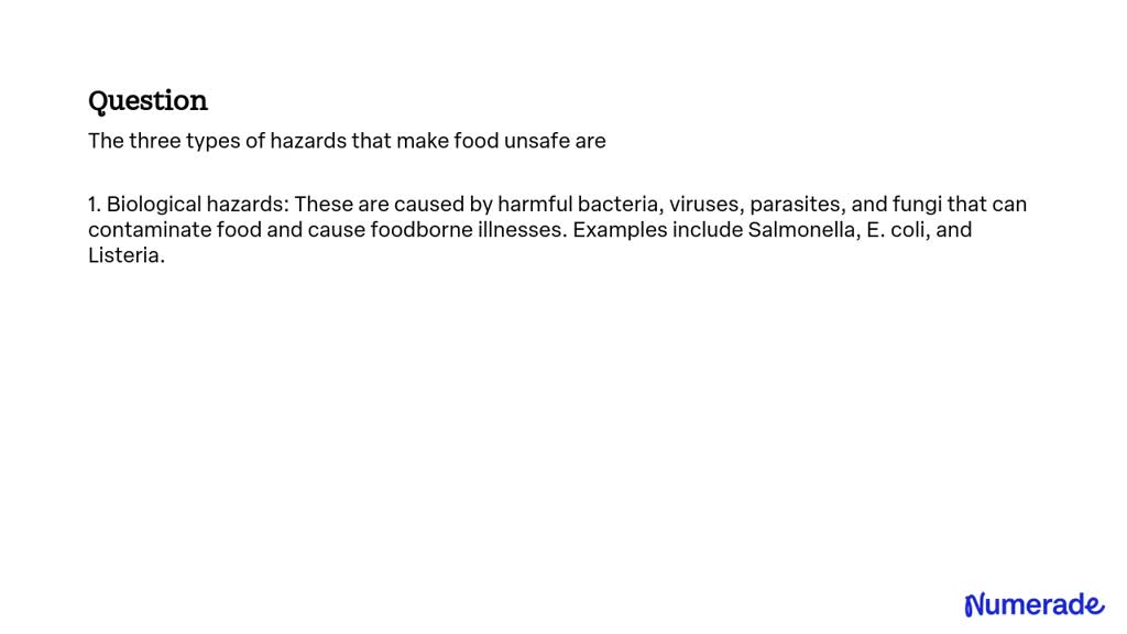 solved-the-three-types-of-hazards-that-make-food-unsafe-are