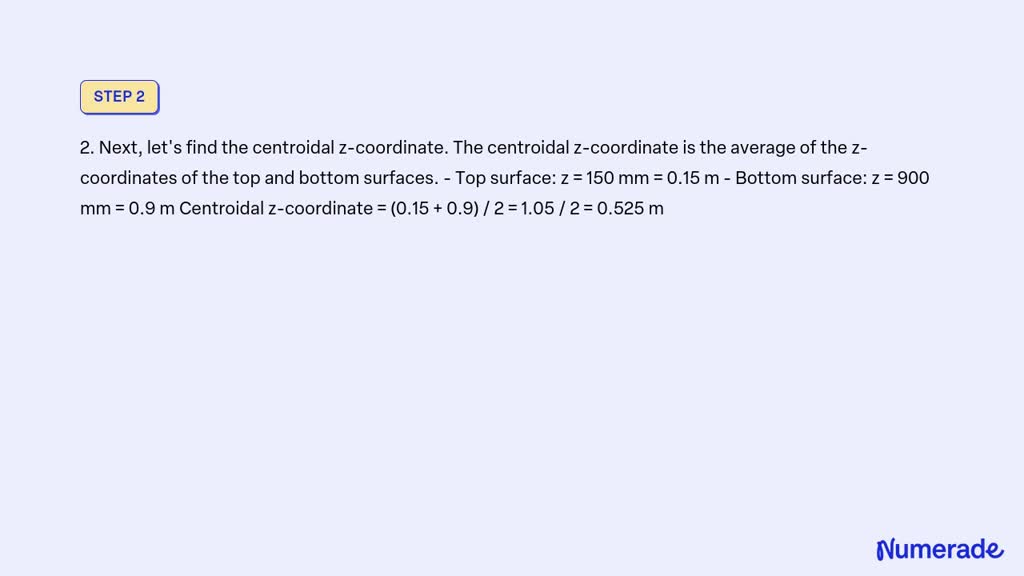 solved-determine-the-centroidal-z-coordinate-in-m-round-off-to-4