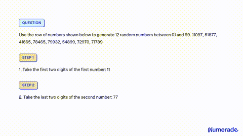 SOLVED Use the row of numbers shown below to generate 12 random