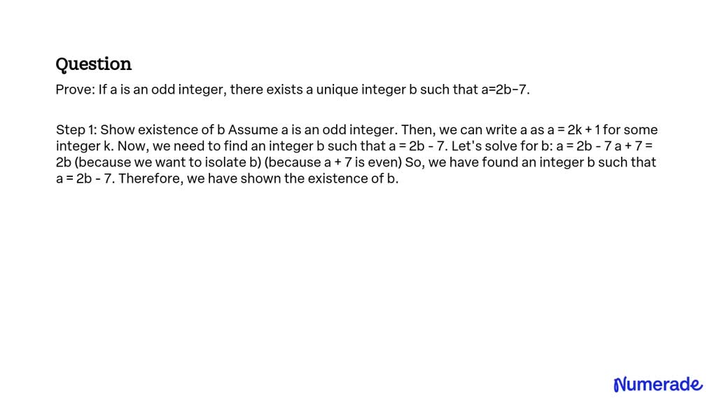 SOLVED: Prove: If a is an odd integer, there exists a unique integer b ...