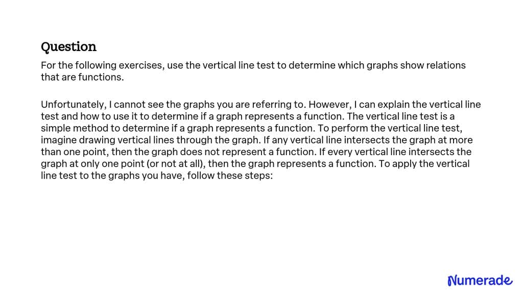 SOLVED:For the following exercises, use the vertical line test to ...