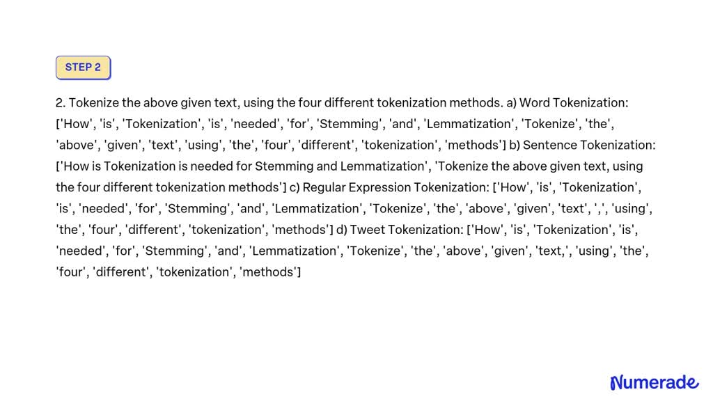 SOLVED: How is Tokenization Needed for Stemming and Lemmatization ...